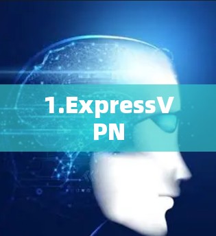 1.ExpressVPN