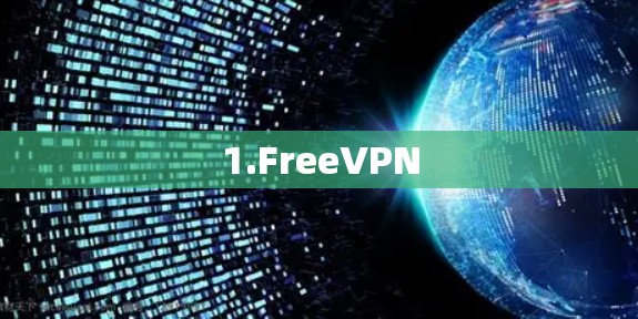 1.FreeVPN